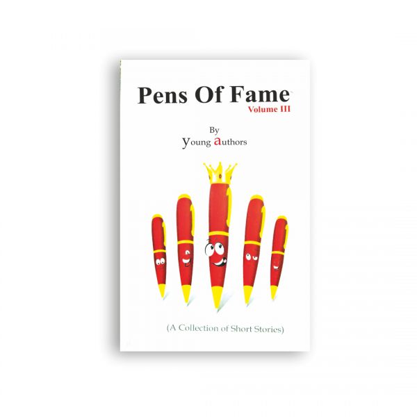 Pens of Fame Volume - III